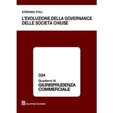 L'evoluzione della governance delle società chiuse