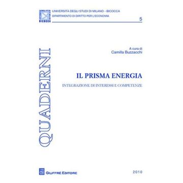 Il prisma energia. Integrazione di interessi e competenze