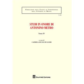 Studi in onore di Antonino Metro. Vol. 4