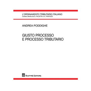 Giusto processo e processo tributario
