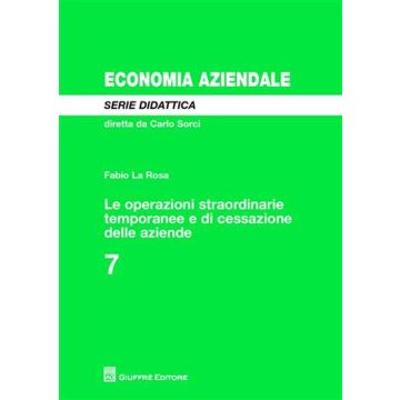 Le operazioni straordinarie temporanee e di cessazione delle aziende