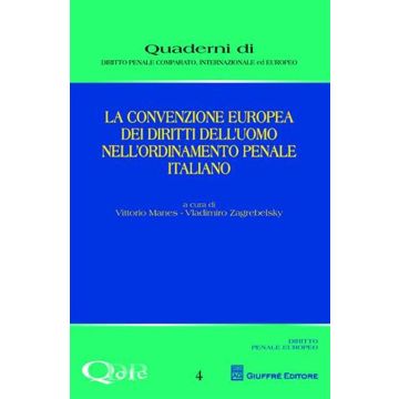 La convenzione europea dei diritti dell'uomo nell'ordinamento penale italiano