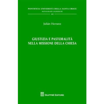 Giustizia e pastoralità nella missione della Chiesa