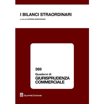 I bilanci straordinari. Atti della Giornata di studi (Cassino, 9 novembre 2012)