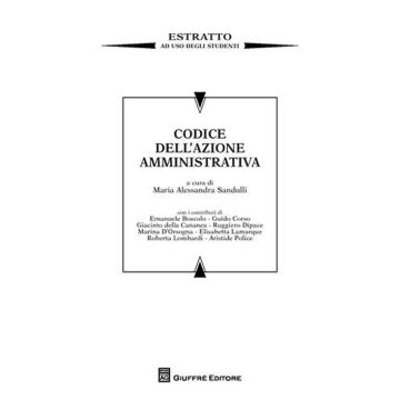 Codice dell'azione amministrativa. Estratto ad uso degli studenti