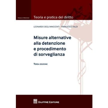 Misure alternative alla detenzione e procedimento di sorveglianza
