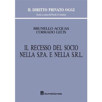 Il recesso del socio nella s.p.a. e nella s.r.l.