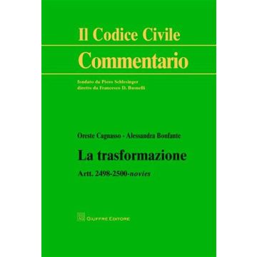 La trasformazione. Artt. 2498-2500-novies