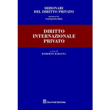 Dizionari del diritto privato. Diritto internazionale privato