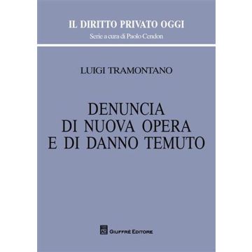Denuncia di nuova opera e di danno temuto