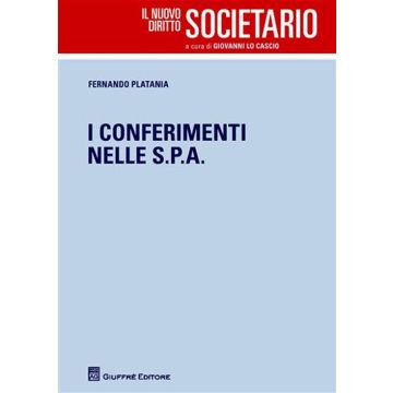 I conferimenti nelle S.p.A.