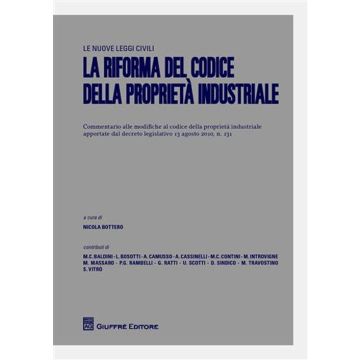 La riforma del codice della proprietà industriale