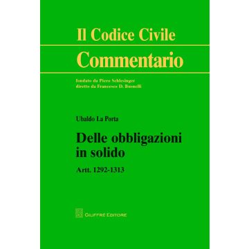 Delle obbligazioni in solido. Artt. 1292-1313