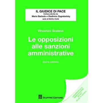 Le opposizioni alle sanzioni amministrative