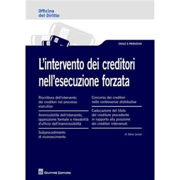 L'intervento dei creditori nell'esecuzione forzata