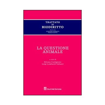 Trattato di biodiritto. La questione animale