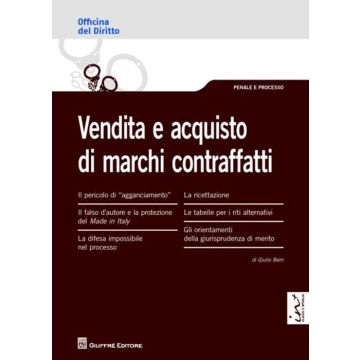 Vendita e acquisto di marchi contraffatti