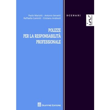 Polizze per la responsabilità professionale