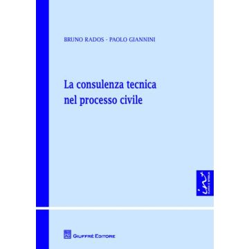 La consulenza tecnica nel processo civile