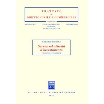 Servizi ed attività d'investimento. Prestatori e prestazione