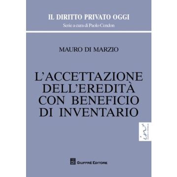 L'accettazione dell'eredità con beneficio di inventario
