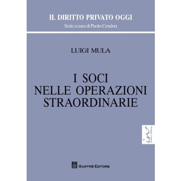 I soci nelle operazioni straordinarie