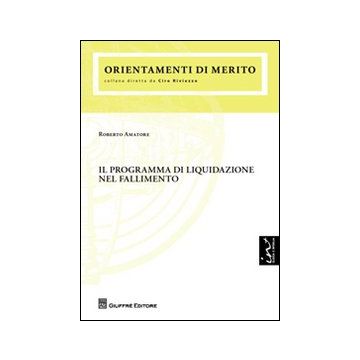 Il programma di liquidazione nel fallimento