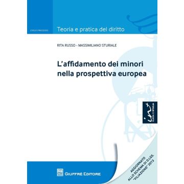 L'affidamento dei minori nella prospettiva europea