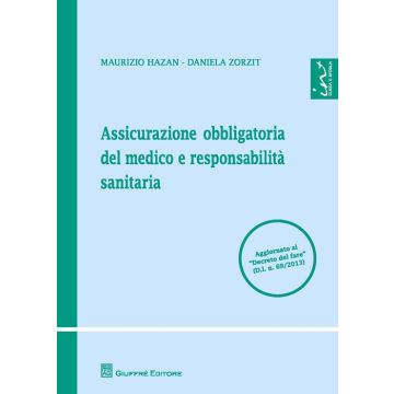 Assicurazione obbligatoria del medico e responsabilità sanitaria