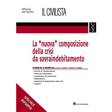 La «nuova» composizione della crisi da sovraindebitamento