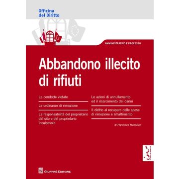 Abbandono illecito di rifiuti