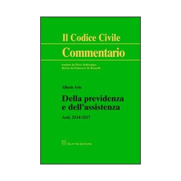 Della previdenza e dell'assistenza. Artt. 2114-2117