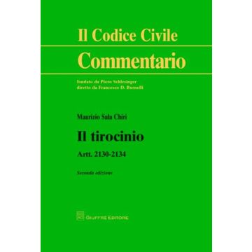 Il tirocinio. Artt. 2130-2134