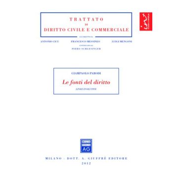 Le fonti del diritto. Linee evolutive