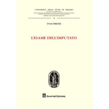 L'esame dell'imputato