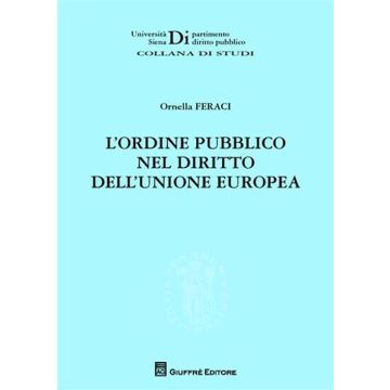 L'ordine pubblico nel diritto dell'Unione europea