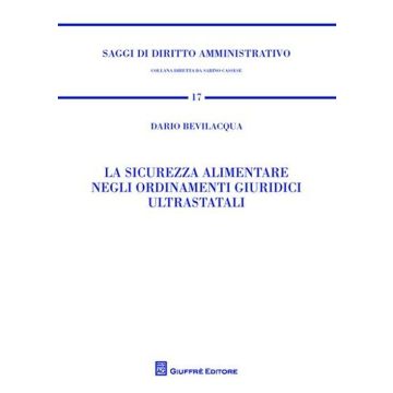 La sicurezza alimentare negli ordinamenti giuridici ultrastatali