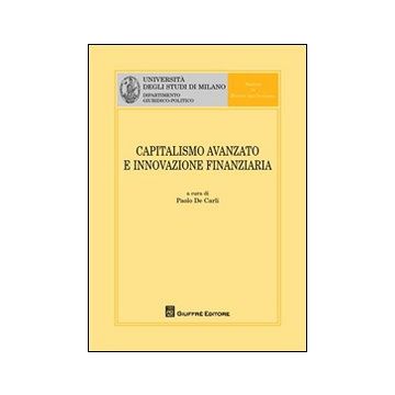 Capitalismo avanzato e innovazione finanziaria