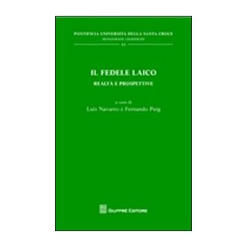 Il fedele laico. Realtà e prospettive