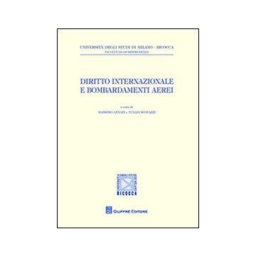 Diritto internazionale e bombardamenti aerei