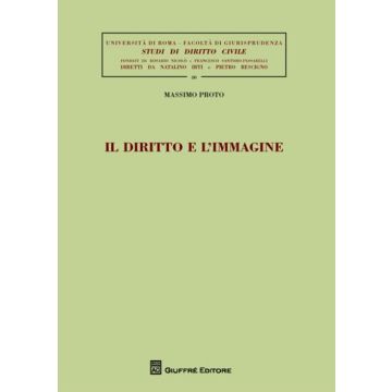Il diritto e l'immagine. Tutela giuridica del riserbo e dell'icona personale