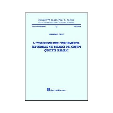 L'evoluzione dell'informativa settoriale nei bilanci dei gruppi quotati italiani