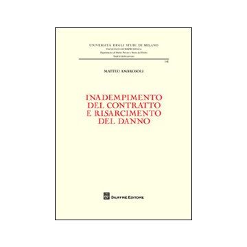 Inadempimento del contratto e risarcimento del danno