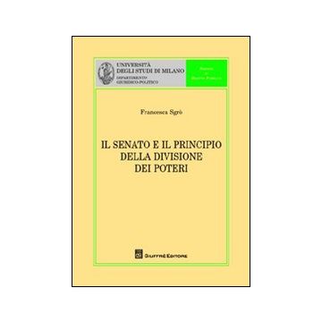 Il senato e il principio della divisione dei poteri