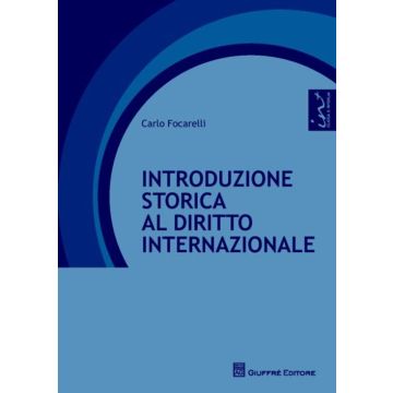 Introduzione storica al diritto internazionale