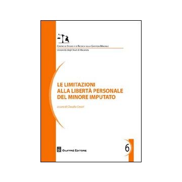 Le limitazioni alla libertà personale del minore imputato