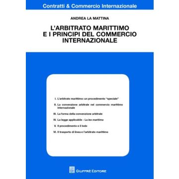 L'arbitrato marittimo e i principi del commercio internazionale