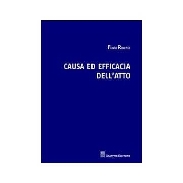 Causa ed efficacia dell'atto