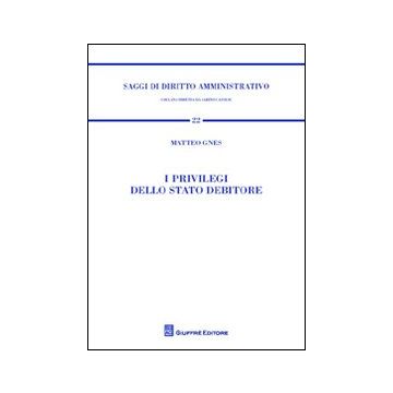 I privilegi dello Stato debitore