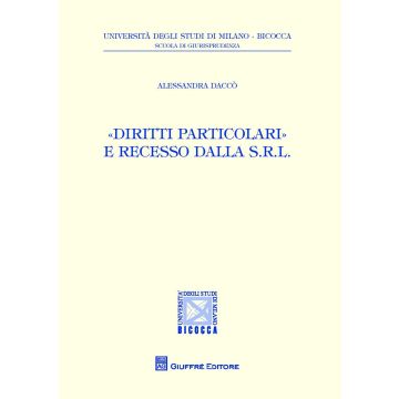 «Diritti particolari» e recesso dalla s.r.l.